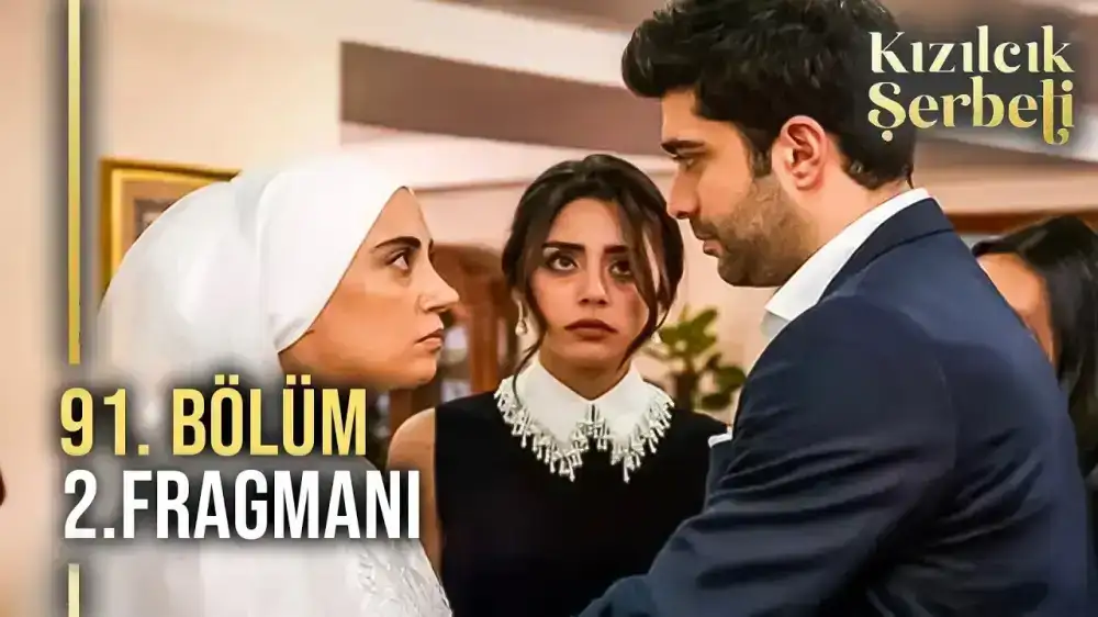 Kızılcık Şerbeti 91. Bölüm 2. Fragman | 