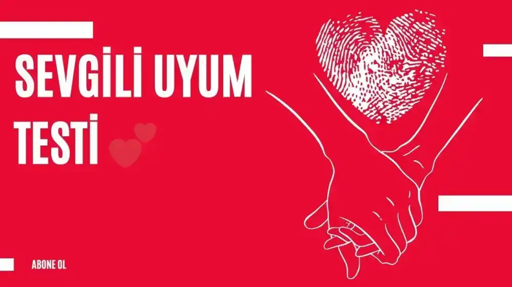 Sevgili Uyum Testi 💕