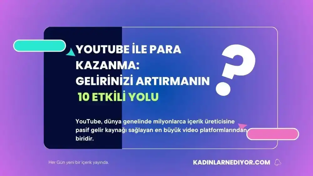 YouTube ile Para Kazanma: Gelirinizi Artırmanın 10 Etkili Yolu
